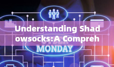 Understanding Shadowsocks:A Comprehensive Guide to Shadowsocks-Based Routing